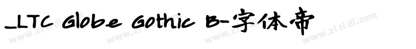 _LTC Globe Gothic B字体转换